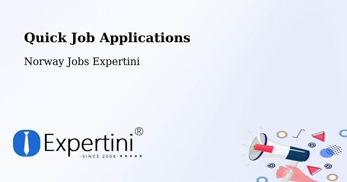 Quick Job Applications - Norway Jobs Expertini